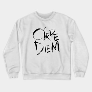 Carpe Diem Crewneck Sweatshirt